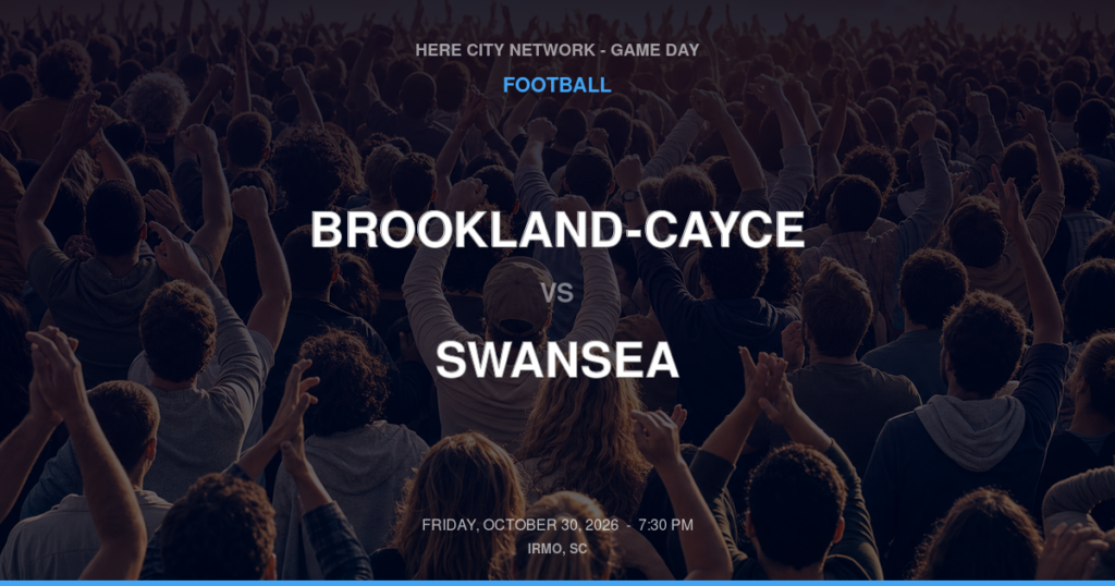 BROOKLAND-CAYCE vs SWANSEA FOOTBALL game day graphic - Irmo, SC