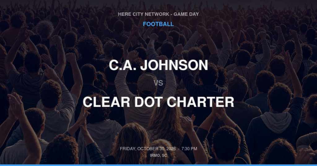 C.A. JOHNSON vs CLEAR DOT CHARTER FOOTBALL game day graphic - Irmo, SC