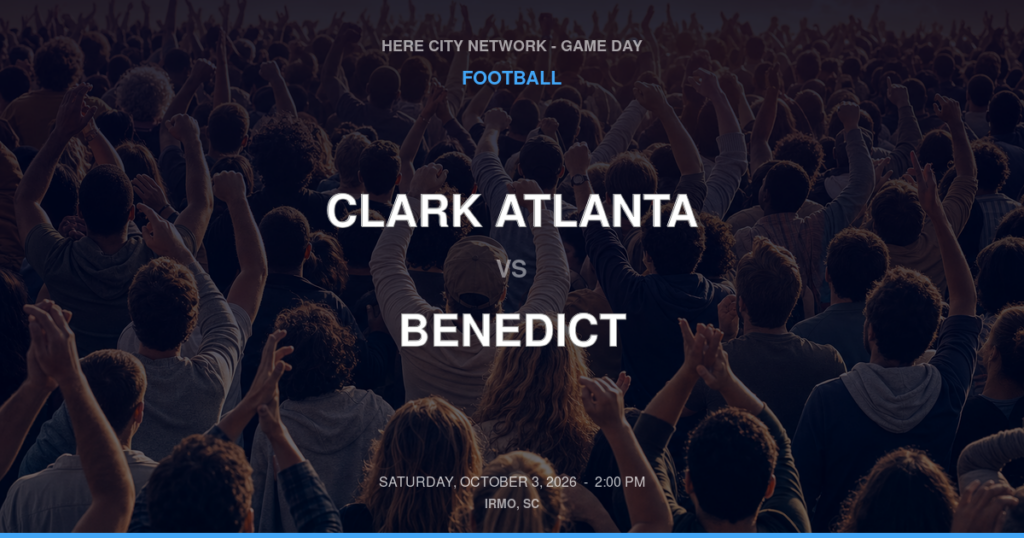 Clark Atlanta vs. Benedict — Football Game Day — Columbia, SC — Oct 3, 2026