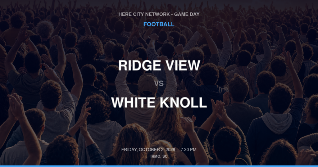 Ridge View vs. White Knoll — Football Game Day — Lexington, SC — Oct 2, 2026