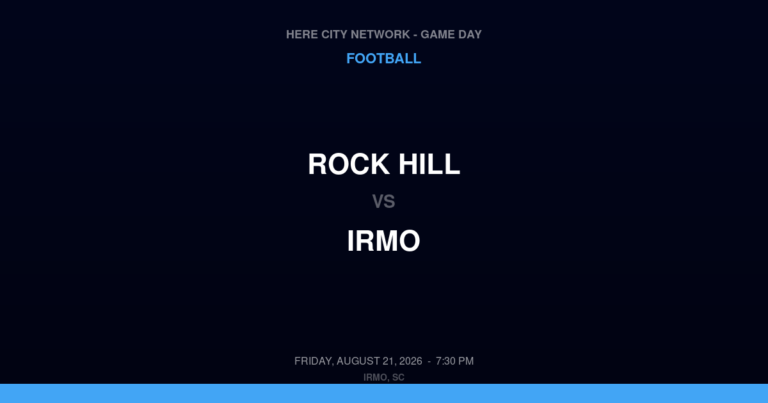 Rock Hill vs. Irmo — Football Game Day — Irmo, SC — Aug 21, 2026