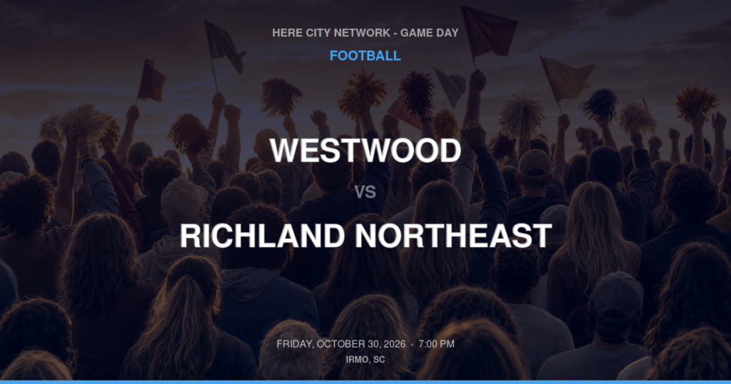 WESTWOOD vs RICHLAND NORTHEAST FOOTBALL game day graphic - Irmo, SC